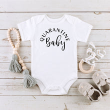Load image into Gallery viewer, Quarantine Baby onesie